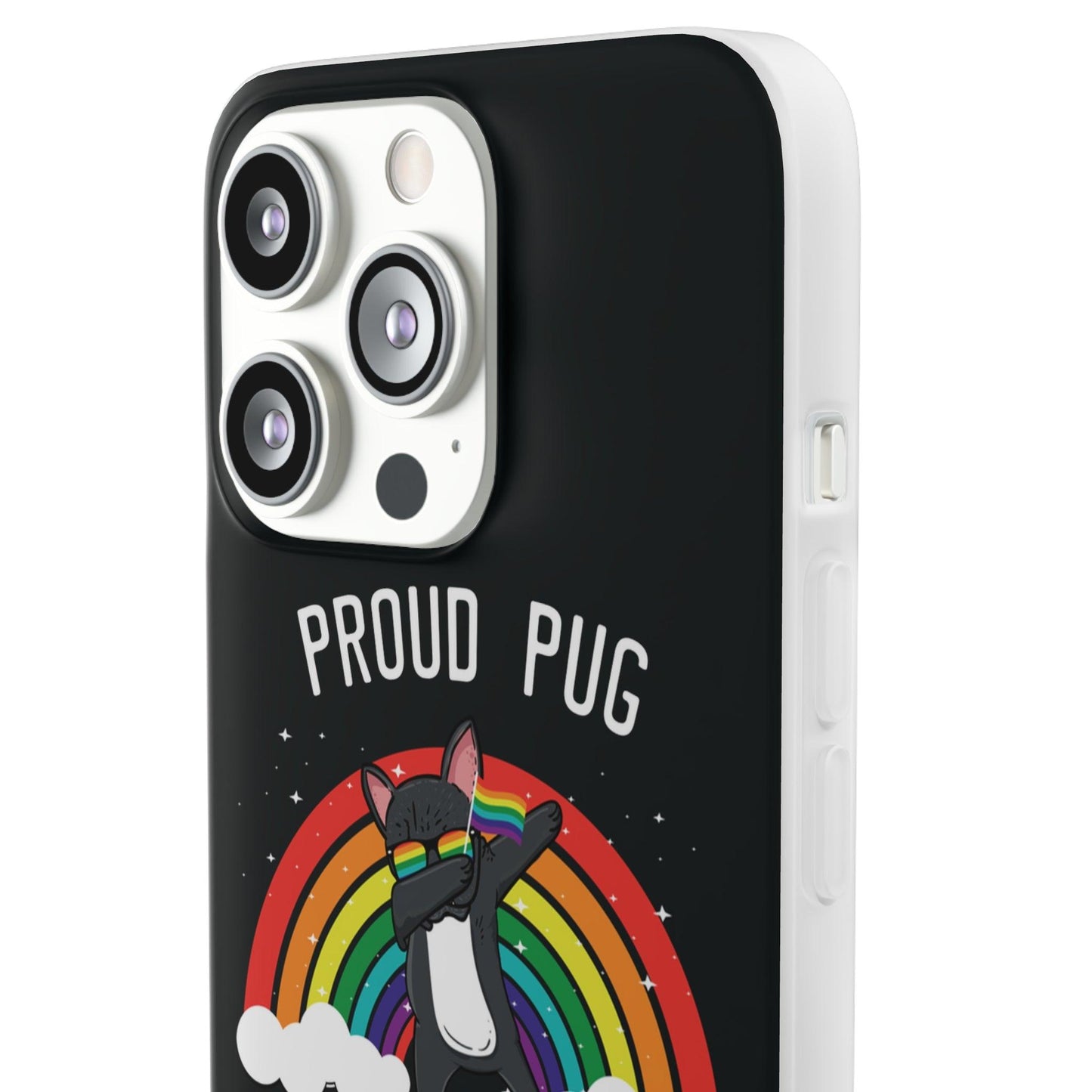 LGBTQWorldwide - ,,PROUD PUG" Flexible Handyhülle Accessories, Case, iPhone, iPhone Cases, Phone accessory, Phone Cases, Samsung Cases, silikon, Valentine's Day promotion lgbtq Bekleidung Accessoires unisex Zubehör