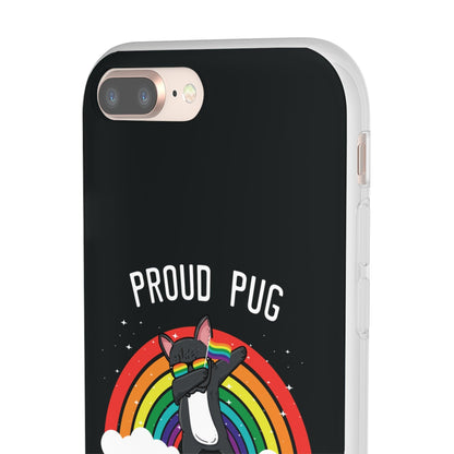 LGBTQWorldwide - ,,PROUD PUG" Flexible Handyhülle Accessories, Case, iPhone, iPhone Cases, Phone accessory, Phone Cases, Samsung Cases, silikon, Valentine's Day promotion lgbtq Bekleidung Accessoires unisex Zubehör