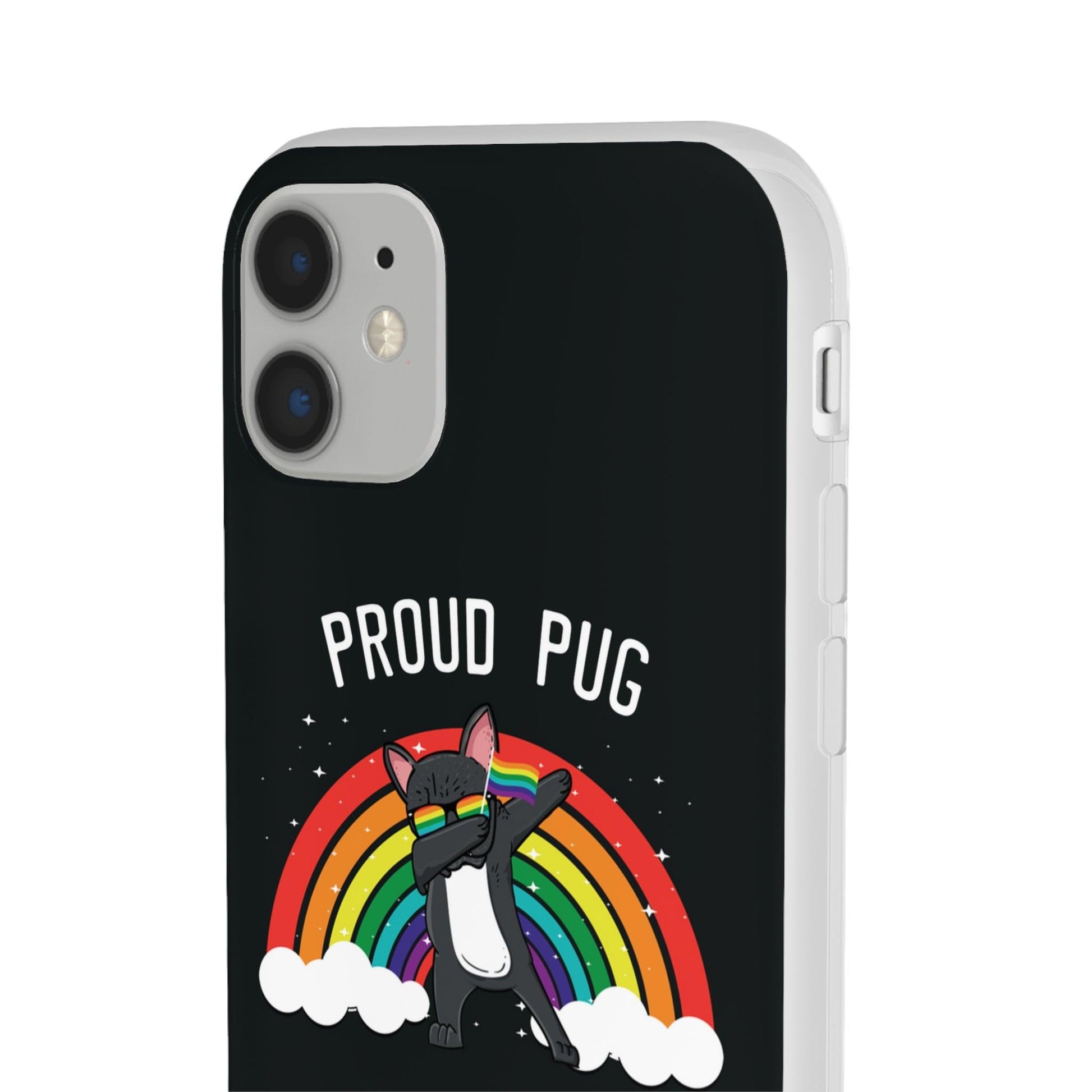 LGBTQWorldwide - ,,PROUD PUG" Flexible Handyhülle Accessories, Case, iPhone, iPhone Cases, Phone accessory, Phone Cases, Samsung Cases, silikon, Valentine's Day promotion lgbtq Bekleidung Accessoires unisex Zubehör