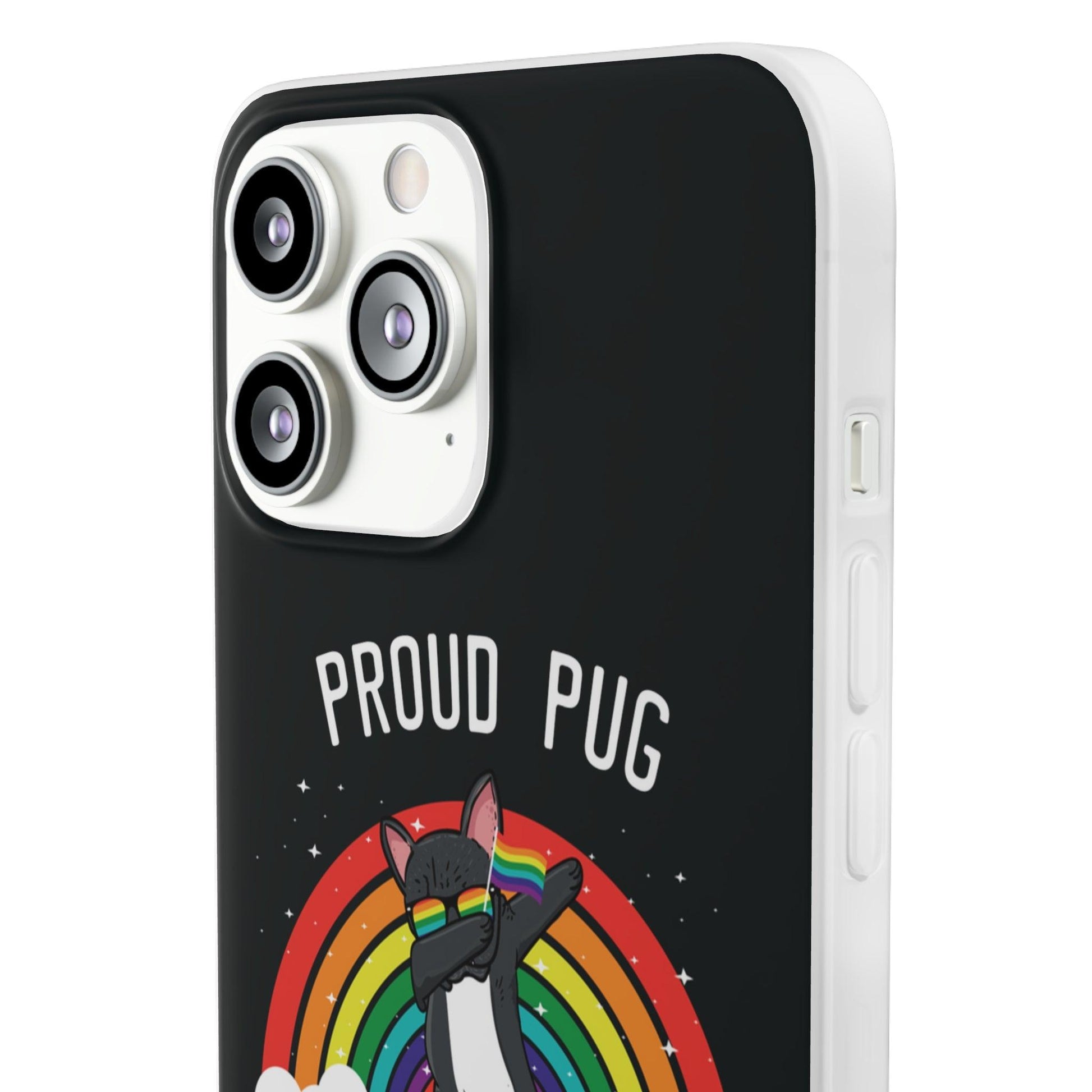 LGBTQWorldwide - ,,PROUD PUG" Flexible Handyhülle Accessories, Case, iPhone, iPhone Cases, Phone accessory, Phone Cases, Samsung Cases, silikon, Valentine's Day promotion lgbtq Bekleidung Accessoires unisex Zubehör